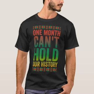 T-shirt Un Mois Ne Peut Pas Tenir Notre Histoire Histoire 