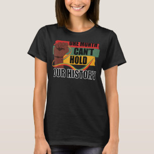 T-shirt Un mois ne peut pas tenir notre histoire Vêtements