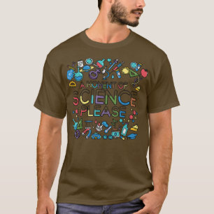 T-shirt Un Moment De Science S'Il Vous Plaît - Math Physic