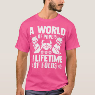 T-shirt Un Monde De Papier Une Vie De Pliages Origami