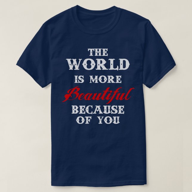 T-shirt Un monde magnifique (Design devant)