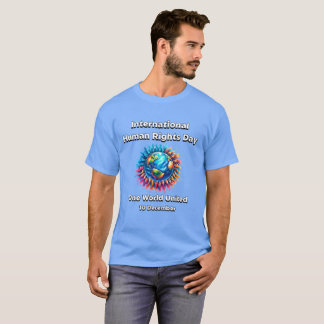 T-shirt Un Monde Unis. Journée des droits de l'homme