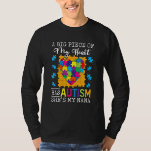 T-shirt Un Morceau De Mon Coeur A L'Autisme Ma Nana
