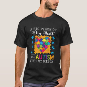 T-shirt Un Morceau De Mon Coeur A L'Autisme Ma Nièce