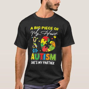 T-shirt Un Morceau De Mon Coeur A L'Autisme Mon Partenaire