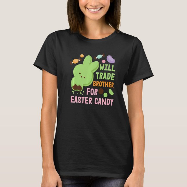 T-shirt Un Négociateur De Pâques Fera Le Commerce De Frère (Devant)