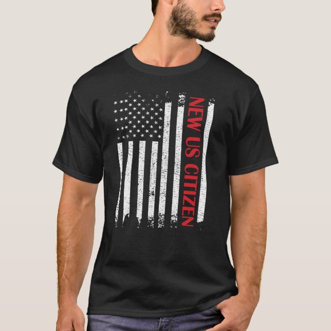 T-shirt Un nouveau citoyen américain, une fière nouvelle c (Devant)