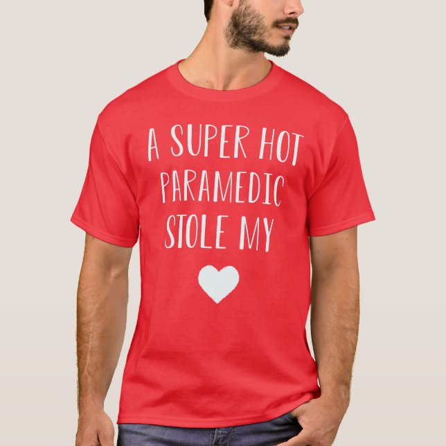 T-shirt Un Paramètre Super Chaud M'A Volé Le Coeur (Devant)