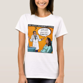 T-shirt Un patient atteint d'un cancer incurable submergé 