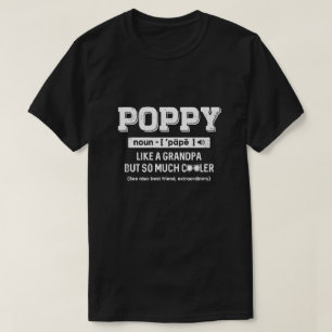 T-shirt Un Pavot Comme Un Grand-Père Uniquement Un Cadeau