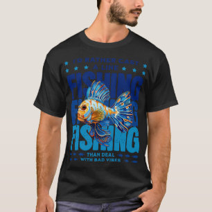 T-shirt Un pêcheur peut avoir l'air si bien comme motif de
