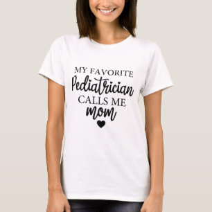 T-shirt Un pédiatre favori m'appelle Maman Match Day 2024