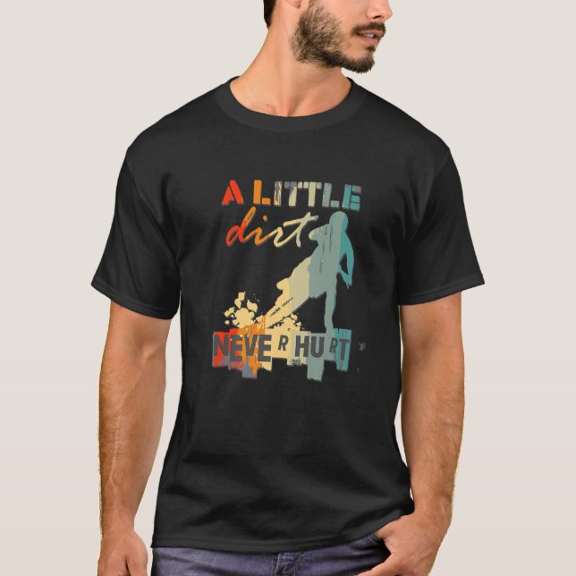 T-shirt Un Peu De Chemin N'A Jamais Blessé Motocross Biker (Devant)