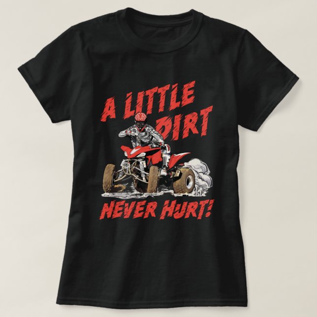 T-shirt Un peu de sourire jamais blessé - 4 roues quad ATV (Design devant)