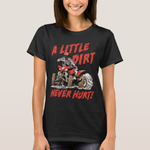 T-shirt Un peu de sourire jamais blessé - 4 roues quad ATV