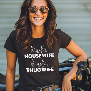 T-shirt Un peu femme au foyer un peu femme de voyou