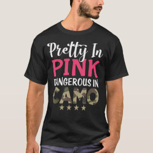 T-shirt Un Peu Rose Dangereux En Chasse Camo Fille Chasseu
