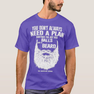T-shirt Un plan parfois vous avez juste besoin de boules e