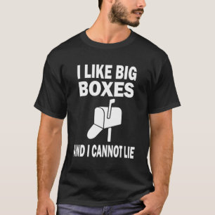 T-shirt Un Postman Drôle, J'Aime Les Grosses Boîtes Et Je