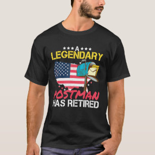 T-shirt Un Postman Légendaire A Retraité Dans Le Travail P