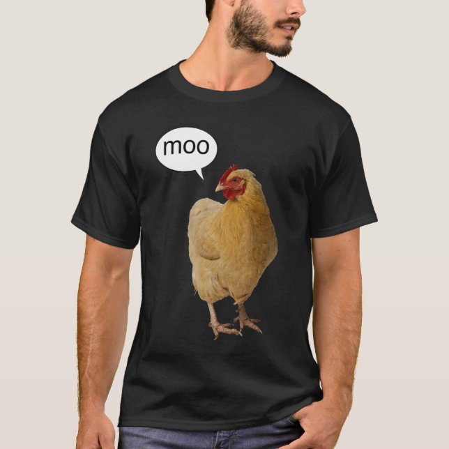 T-shirt Un poulet dit Moo (Devant)