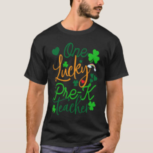 T-shirt Un Pré K Lucky Enseignant St Patricku2019s Jour Ap