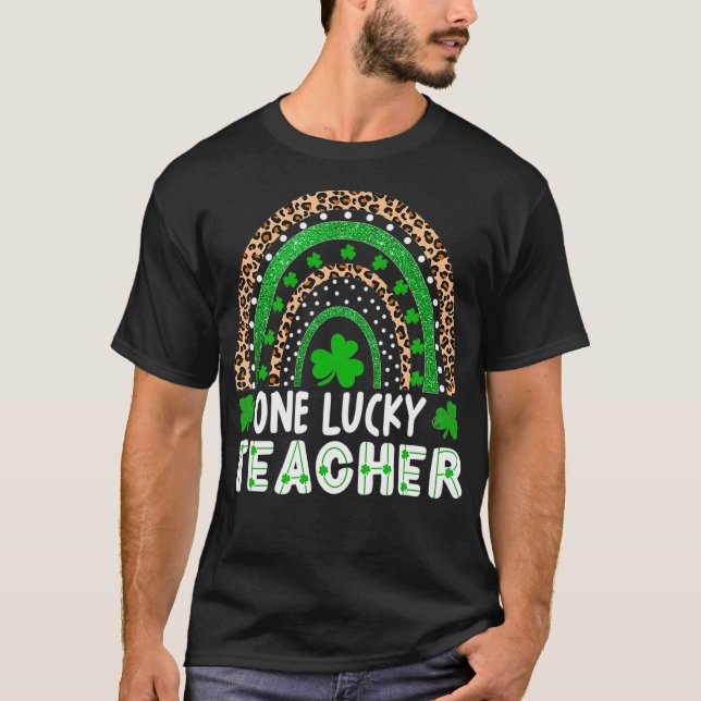T-shirt Un professeur chanceux Rainbow St Patricku2019s Da (Devant)