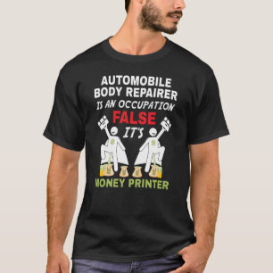 T-shirt Un réparateur de carrosserie automobile peut impr