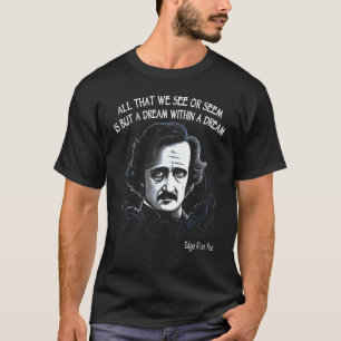 T-shirt Un rêve dans un rêve Edgar Allan Poe Citation