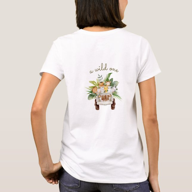 T-shirt Un Safari sauvage Animaux Baby shower Mère à être (Dos)