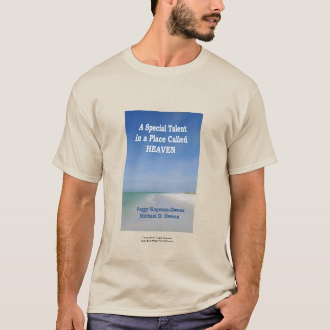 T-shirt "Un talent spécial dans un endroit appelé le Ciel" (Devant)