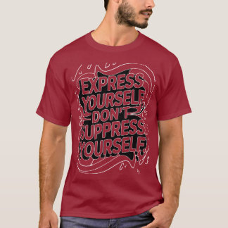 T-shirt Un Tee for Bold Self-Expression !