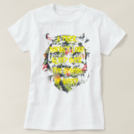 T-shirt UN TIGRE NE PERD PAS LE SOMMEIL Gag tops cadeaux T