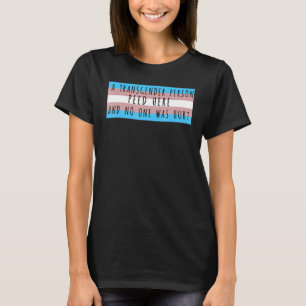 T-shirt Un Transgenre A Pu Ici Et Personne N'A Été Blessé