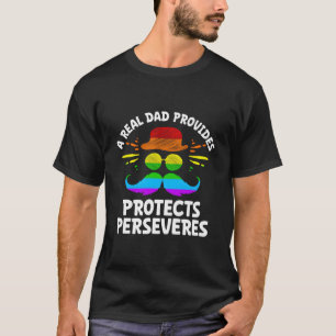 T-shirt Un vrai papa fournit protège persévère Q positif