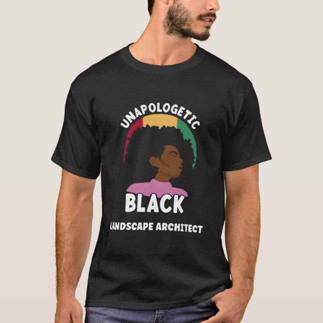T-shirt Unapologetic Black Landscape Architect Afro Junent (Devant)