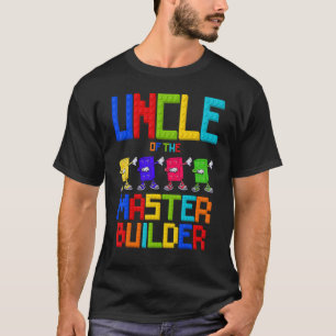 T-shirt Uncle of the Master Builder Birthday Boy Girl Bloc