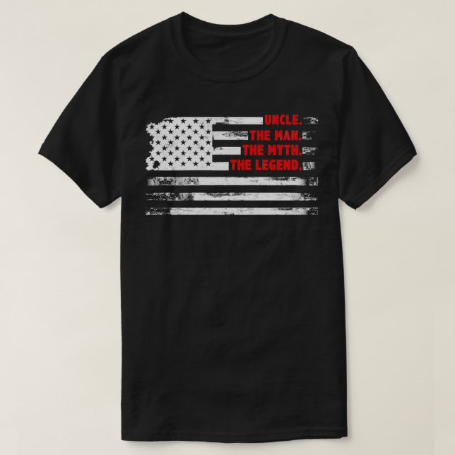 T-shirt Uncle The Man Myth Legend American USA Fatheru201 (Design devant)
