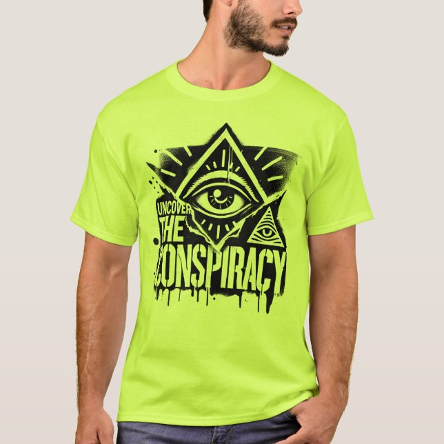 T-shirt uncover the conspiracy (Devant)