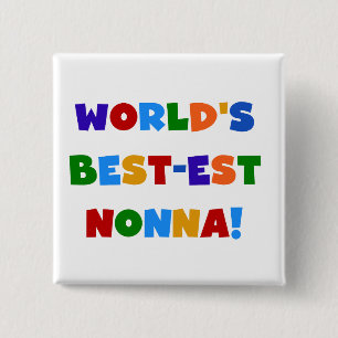 T - Shirt und Geschenke zu den schönsten Nonna-Bri Button