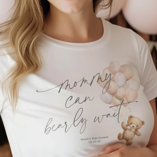 T-shirt Une attente avant-gardiste, maman-à-être (Beige, Mommy can bearly wait, Gender Neutral Baby shower mom-to-be t-shirt)