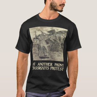 T-shirt Une autre FAUSSE protestation de bases