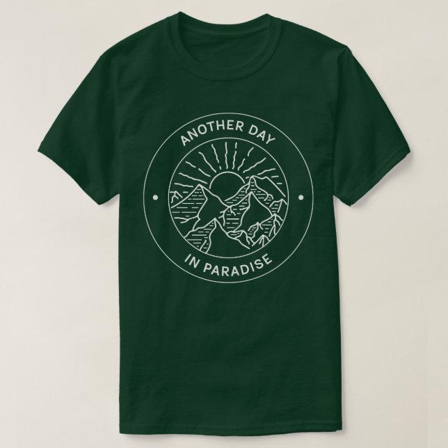 T-shirt Une autre journée au Paradis Randonnées Outrages a (Design devant)