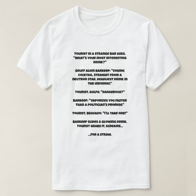 T-shirt Une blague d'IA sur la boisson la plus mortelle (Design devant)