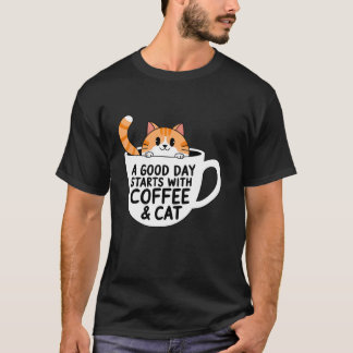 T-shirt Une bonne journée commence avec café et chat drôle