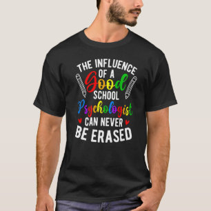 T-shirt Une bonne psychologue scolaire Semaine de psycholo