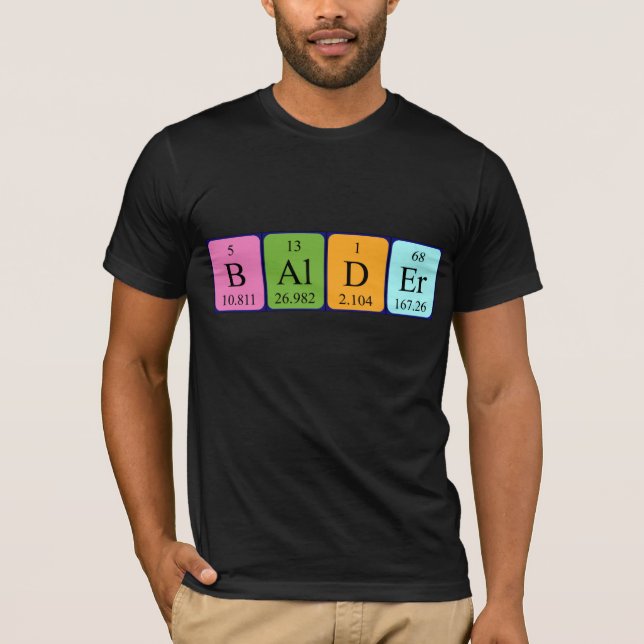 T-shirt Une chemise plus chauve de nom de table périodique (Devant)