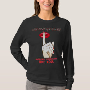 T-shirt Une De Mes Multiples Personnalités Humoristiques