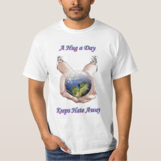 T-shirt Une étreinte par jour, maintient la haine partie