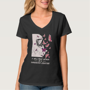 T-shirt Une Femme Bien Lue Est Une Créature Dangereuse Lir